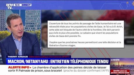 Gaza: Emmanuel Macron demande à Benjamin Netanyahu de mettre fin au "calvaire" des civils lors d'un entretien téléphonique