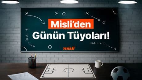 Arsenal Maçlarında Karşılıklı Gol Olmuyor! Benfica 10 Maçtır Kaybetmiyor… İşte Misli’den Günün Tüyoları!