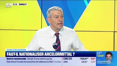 Doze d'économie : Faut-il nationaliser ArcelorMittal ? - 14/05