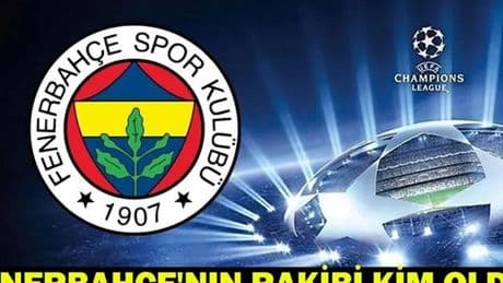 FENERBAHÇE'NİN MUHTEMEL RAKİPLERİ BELLİ OLDU! Fenerbahçe’nin UEFA Şampiyonlar Ligi play-off turu maçları ne zaman?