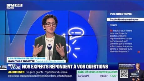 NOS EXPERTS RÉPONDENT À VOS QUESTIONS - Les femmes en entreprise