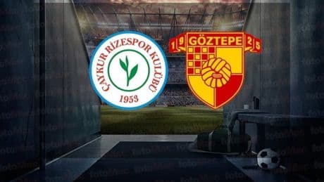Çaykur Rizespor - Göztepe maçı ne zaman, saat kaçta ve hangi kanalda? | Trendyol Süper Lig