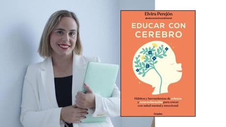 Elvira Perejón: "Traduzco la neurociencia al lenguaje cotidiano para transformar la crianza"