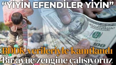 Servet uçurumu her şeyi gözler önüne seriyor... Milyoner sayısı rekor kırarken dar gelirli borç batağında!