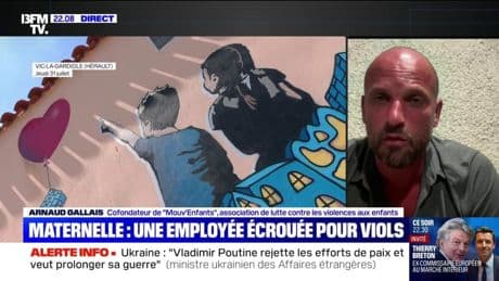 Agressions sexuelles dans une école maternelle: " 1 enfant en France est victime de violences sexuelles toutes les 3 minutes", rappelle Arnaud Gallais, cofondateur de "Mouv'Enfants"