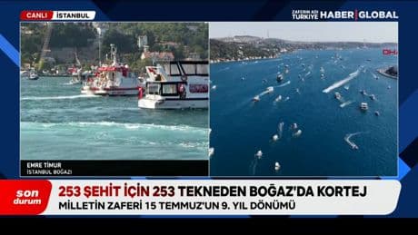 İstanbul Boğazı'nda 15 Temmuz korteji: 253 şehit için 253 gemi
