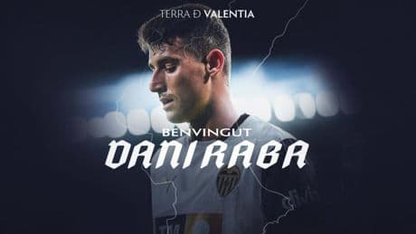 Dani Raba, primer fichaje del Valencia