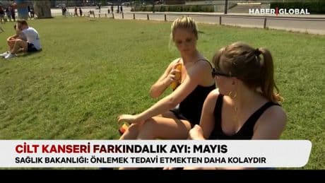 Cilt kanseri farkındalık ayı: Mayıs