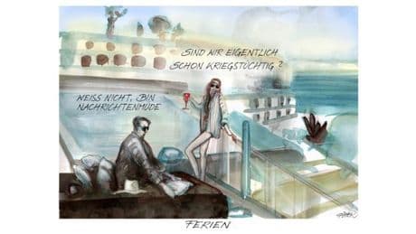 Die besten Karikaturen der WELT – Kriegstüchtig im Urlaub