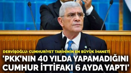 Dervişoğlu: 'PKK’nın 40 yılda yapamadığını Cumhur İttifakı 6 ayda yaptı'