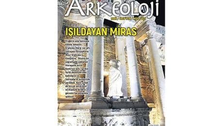 Milliyet Arkeoloji ‘Işıldayan Miras’ın Peşinde’