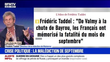 LES CHOIX DU CLUB - Crise politique: la malédiction de septembre