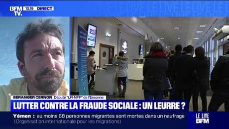 Projet de loi contre la fraude sociale: "Le gouvernement monte les gens les uns contre les autres", estime Béranger Cernon (LFI)