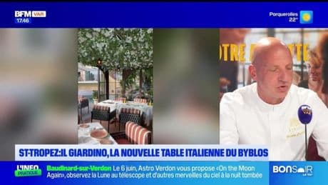 Dans votre assiette du jeudi 5 juin - St-Tropez, Il Giardino, la nouvelle table italienne du Byblos
