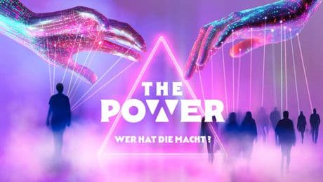 Konzept, Kandidaten, Sendetermine - Das verspricht die neue Reality-Show „The Power“
