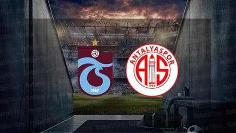 Trabzonspor - Hesap.com Antalyaspor maçı CANLI | Trendyol Süper Lig