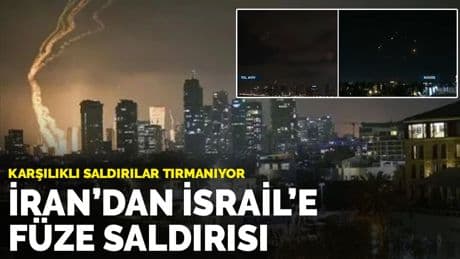 Son dakika... İran’dan İsrail’e füze saldırısı: Karşılıklı saldırılar tırmanıyor