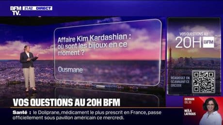 Braquage de Kim Kardashian: où sont les bijoux en ce moment ? Vos questions au 20H BFM