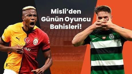 Osimhen, Gyökeres, Pavlidis… Formda Golcülerin Günü! İşte Misli’den günün oyuncu bahisleri
