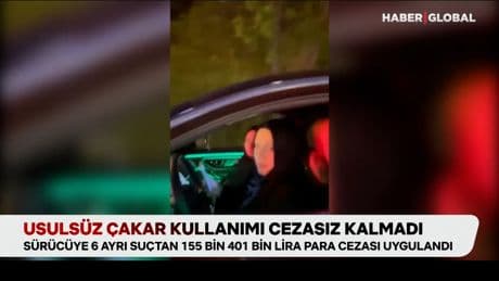 Usulsüz çakar kullanımı cezasız kalmadı