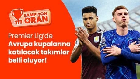 Premier Lig’de son hafta heyecanı Şampiyon Oranlarla Misli’de! Avrupa kupalarına katılma mücadelesinin tüm detayları burada!