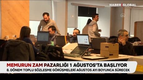 Memurun zam pazarlığı 1 Ağustos’ta başlıyor