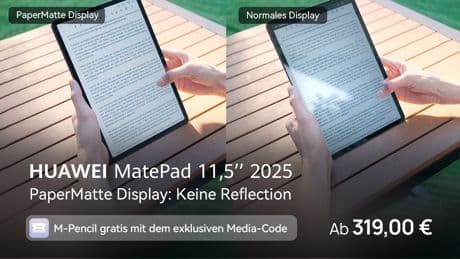 Setzen Sie jetzt auf das Huawei MatePad 11,5 mit PaperMatte-Display - Coupons und Geschenke inklusive
