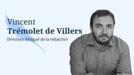 L’éditorial de Vincent Trémolet de Villers : « PS à Matignon, le but contre son camp de Laurent Wauquiez »