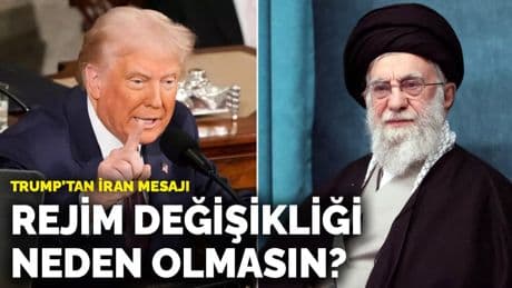 Trump'tan İran açıklaması: Rejim değişikliği neden olmasın?