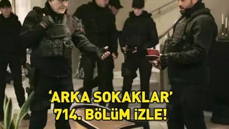 ARKA SOKAKLAR 714. BÖLÜM İZLE | CEVHER GERİ DÖNDÜ! Kanal D Arka Sokaklar son bölüm izle full HD tek parça!