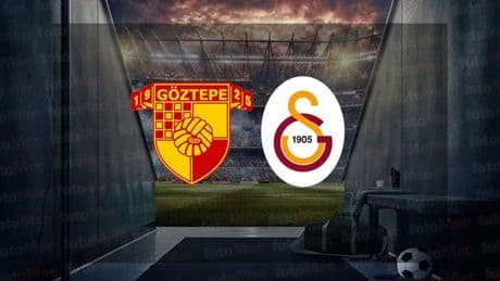 Göztepe-Galatasaray | CANLI (Trendyol Süper Lig)