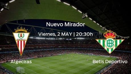 Jornada 35 de la Primera Federación: previa del duelo Algeciras - Betis Deportivo