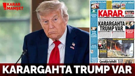 Karargahta Trump var