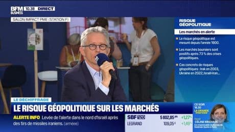 Le déchiffrage : Le risque géopolitique sur les marchés - 24/06