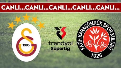 CANLI YAYIN - Galatasaray - Fatih Karagümrük - CANLI ANLATIM - Trendyol Süper Lig'i 2025/2026 sezonu 2.haftası