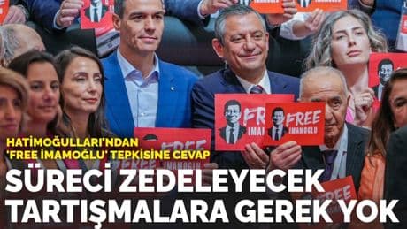 Hatimoğulları’ndan 'Free İmamoğlu' tepkisine cevap: Süreci zedeleyecek tartışmalara gerek yok