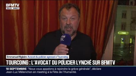 Policier agressé à Tourcoing: "Sa famille se demande si on peut rester policier en France en 2025, c'est une vraie question", observe l'avocat du policier, Emmanuel Riglaire