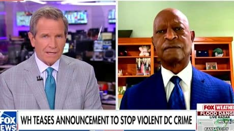 Fox News pundit contradicts Trump’s claims that ‘crime is out of control’ in the nation’s capital
