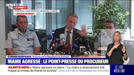 Maire agressé en Isère: "Le maire a directement été frappé au niveau du thorax et du bras", déclare Étienne Manteaux, procureur de la République de Grenoble