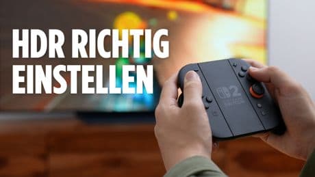 Nintendo Switch 2: HDR richtig einstellen
