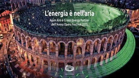 L’Arena di Verona si accende di energia verde certificata da fonti sostenibili