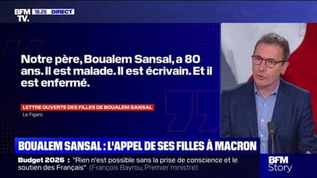 "N'oubliez pas notre père": les filles de Boualem Sansal lancent un appel à l'aide à Emmanuel Macron