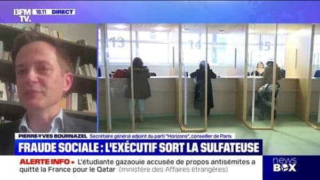 Pour Pierre-Yves Bournazel ("Horizons"), "lutter contre la fraude sociale ne va pas régler le problème de la dette, mais ça va y contribuer"