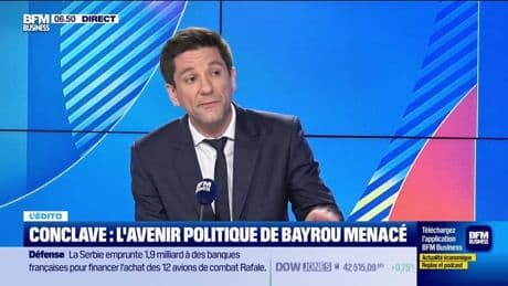 L’Edito de Raphaël Legendre : Conclave, l'avenir politique de Bayrou menacé - 17/06