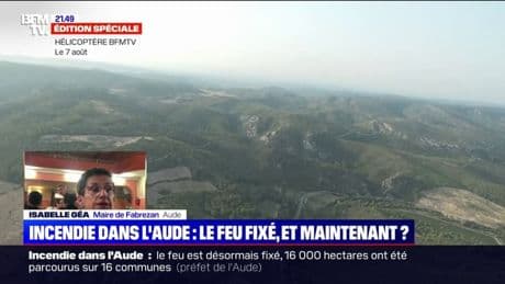 Feu fixé dans l'Aude: "On est dans l'action", affirme Isabelle Géa, maire de Fabrezan
