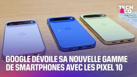 Google dévoile sa nouvelle gamme de smartphones avec les Pixel 10