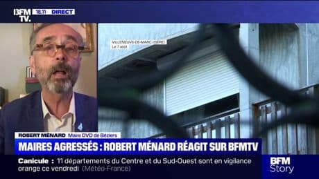 Agression du maire de Villeneuve-de-Marc: "Ça fait froid dans le dos", confie Robert Ménard, maire de Béziers (DVD)