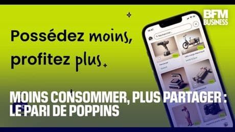 Moins consommer, plus partager : le pari de Poppins