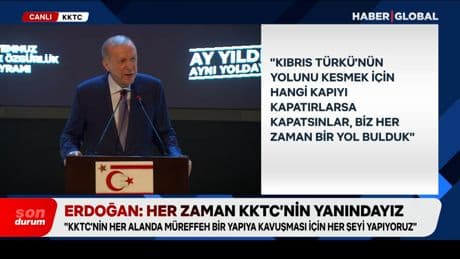 Cumhurbaşkanı Erdoğan'dan KKTC'de net mesaj: Her zaman burada olacağız