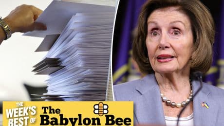 Best of the Babylon Bee: Dems say mail-in ban places hardship on dead voters